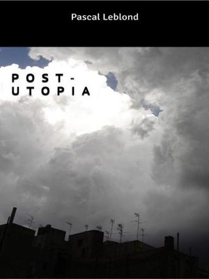 cover image of Post-Utopia
